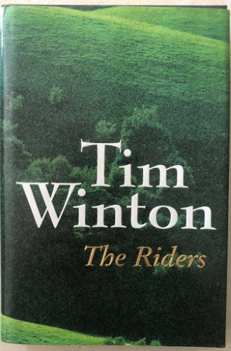 Tim Winton - The Riders (Hardcover)