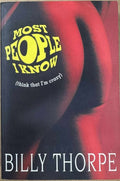 Billy Thorpe - Most People I Know (Think That I'm Crazy)