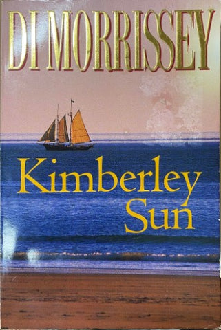 Di Morrissey - Kimberley Sun