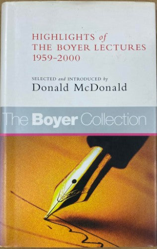 Donald McDonald (Compiler) - Highlights Of Boyer Lectures 1959-2000 (Hardcover)