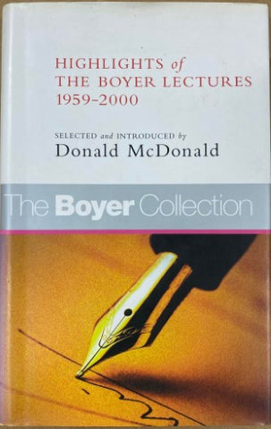 Donald McDonald (Compiler) - Highlights Of Boyer Lectures 1959-2000 (Hardcover)