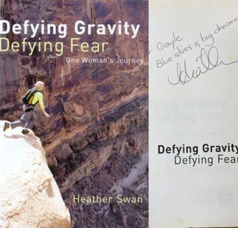 Heather Swan - Defying Gravity, Defying Fear