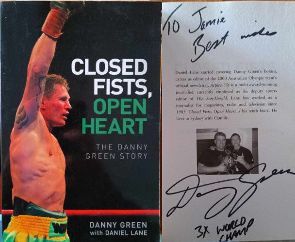 Danny Green / Daniel Lane - Closed Fists, Open Heart : The Danny Green Story