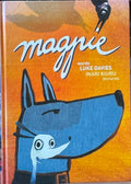 Luke Davies / Inari Kiuru - Magpie (Hardcover)