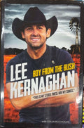 Lee Kernaghan - Boy From The Bush (Hardcover)