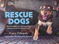 Carey Edwards - Rescue Dogs (Hardcover)