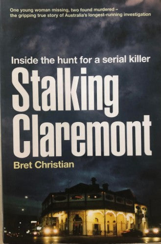 Bret Christian - Stalking Claremont
