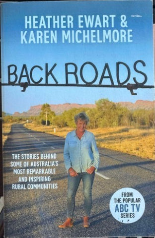 Heather Ewart / Karen Michelmore - Backroads