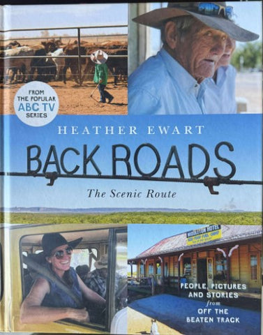 Heather Ewart - Backroads : The Scenic Route (Hardcover)