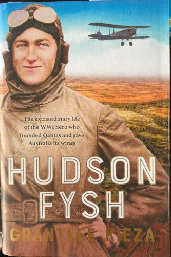 Grantlee Kieza - Hudson Fysh (Hardcover)