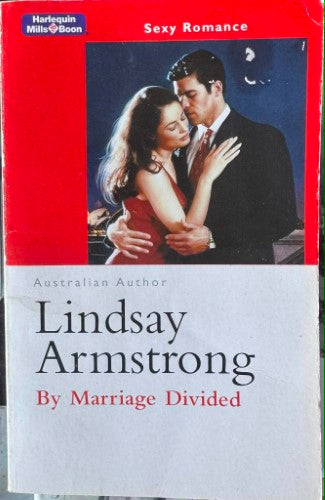 Lindsay Armstrong - By Marriage Divided (Harlequin Mills & Boon)