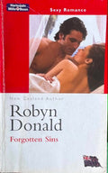 Robyn Donald - Forgotten Sins (Harlequin Mills & Boon)