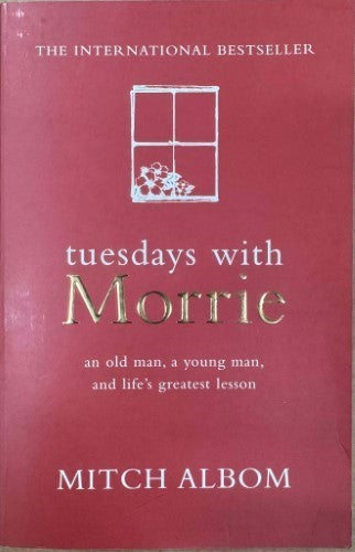 Mitch Albom - Tuesdays With Morrie