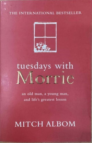 Mitch Albom - Tuesdays With Morrie
