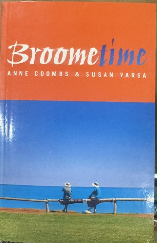 Anne Coombs / Susan Varga - Broometime