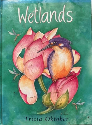 Tricia Oktober - Wetlands (Hardcover)