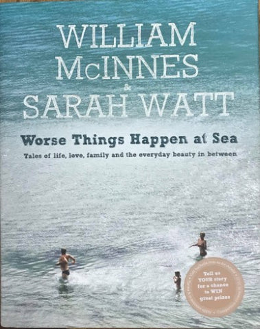 William McInnes / Sarah Watt - Worse Things Happen At Sea (Hardcover)