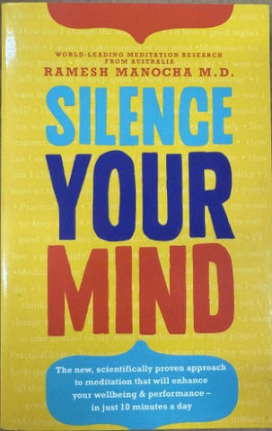 Ramesh Manocha - Silence Your Mind