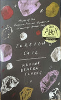 Maxine Beneba Clarke - Foreign Soil