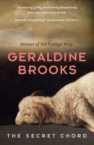 Geraldine Brooks - The Secret Chord