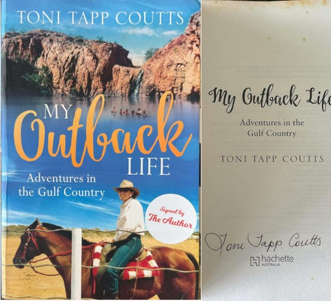 Toni Tapp Coutts - My Outback Life - Adventures In The Gulf Country