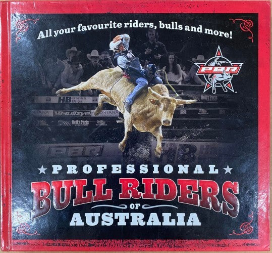 Professional Bull Riders Of Australia (Hardcover)