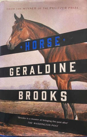 Geraldine Brooks - Horse (Hardcover)