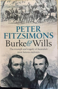 Peter Fitzsimons - Burke & Wills