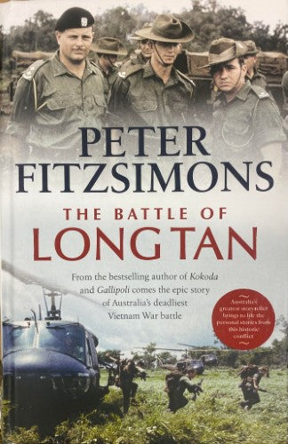 Peter Fitzsimons - The Battle Of Long Tan (Hardcover)