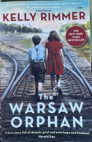 Kelly Rimmer - The Warsaw Orphan