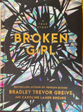 Bradley Greive / Caroline Breure - Broken Girl (Hardcover)