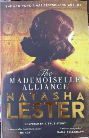 Natasha Lester - The Mademoiselle Alliance