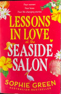 Sophie Green - Lessons In Love At The Seaside Salon