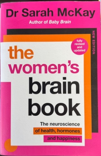 Sarah McKay - The Women's Brain Book
