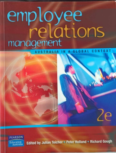 Julian Teicher (& Others) (Editors) - Employee Relations Management - Australia In A Global Context