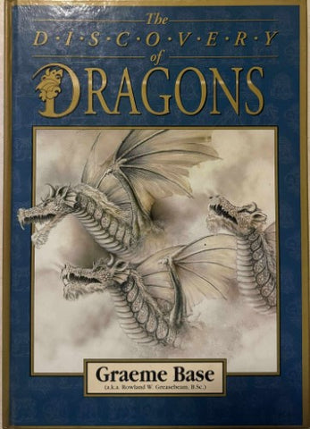 Graeme Base - The Discovery Of Dragons (Hardcover)