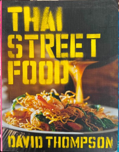 David Thompson - Thai Street Food