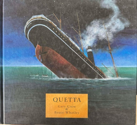 Gary Crew / Bruce Whatley - Quetta (Hardcover)