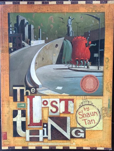 Shaun Tan - The Lost Thing