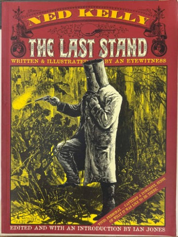 Ned Kelly : The Last Stand
