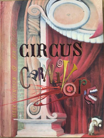 Mark Svendsen / Ben Redlich - Circus Carnivore (Hardcover)