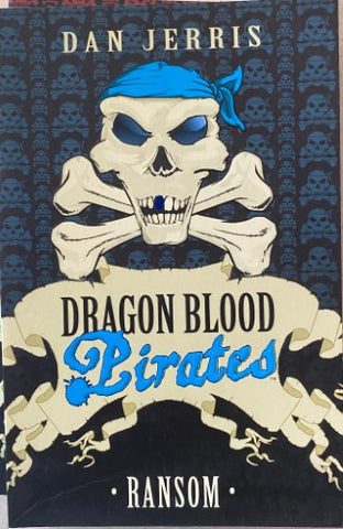 Dan Jerris - Dragon Blood Pirates : Ransom