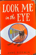 Jane Godwin - Look Me In The Eye