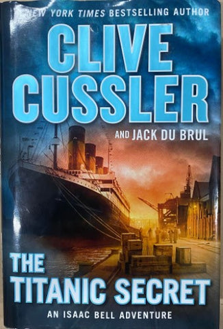 Clive Cussler / Jack Du Brul - The Titanic Secret (Hardcover)