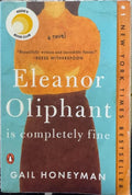 Gail Honeyman - Eleanor Oliphant is Completely Fine
