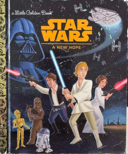 Geof Smith - Star Wars : A New Hope : A Little Golden Book (Hardcover)