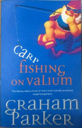 Graham Parker - Carp Fishing On Valium