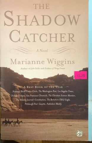 Marianne Wiggins - The Shadow Catcher