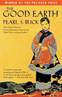 Pearl Buck - The Good Earth