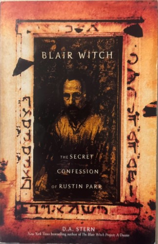 D.A Stern - Blair Witch - The Secret Confession Of Rustin Parr